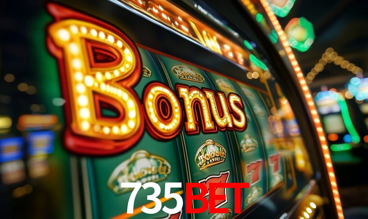 735BET: Jogos de Caça-Níqueis-Altas Recompensas, Roleta-Velocidade, Blackjack-Desafios Máximos